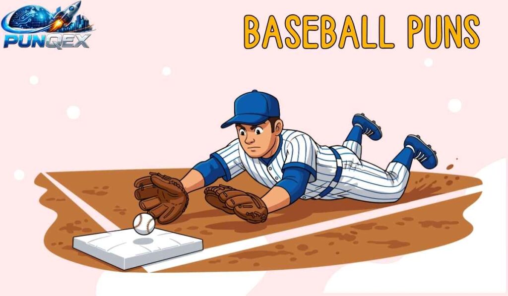 Baseball Puns