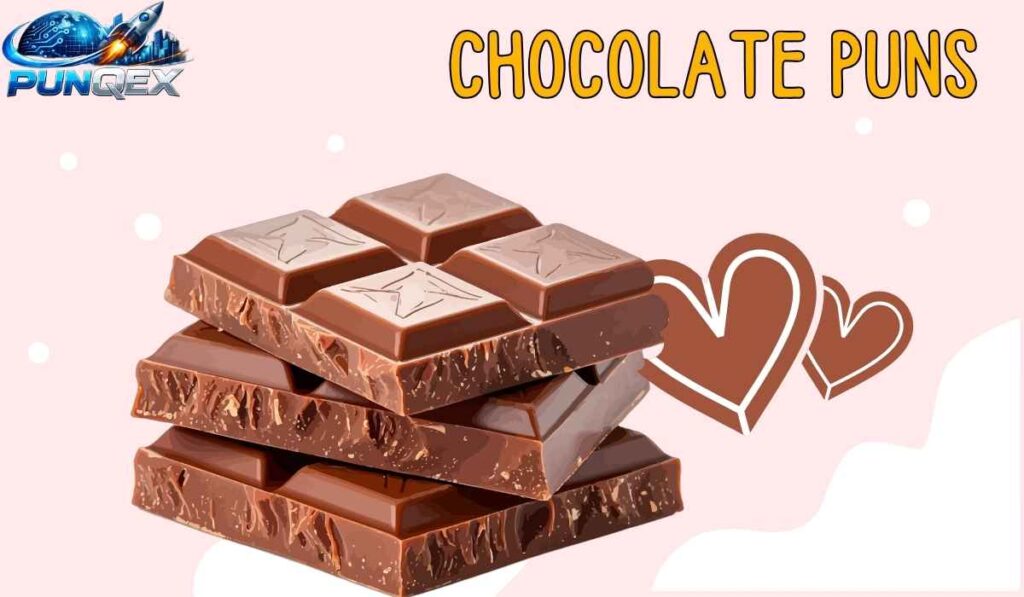 Chocolate Puns