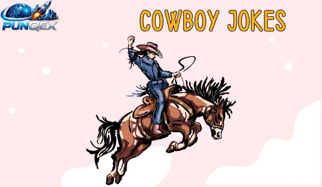 Cowboy Jokes