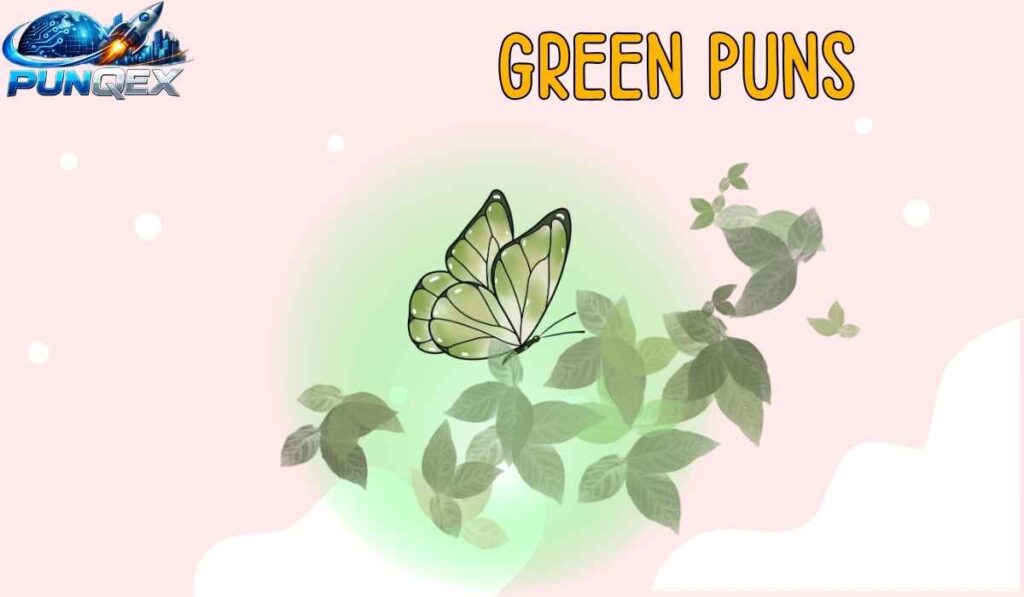 Green Puns