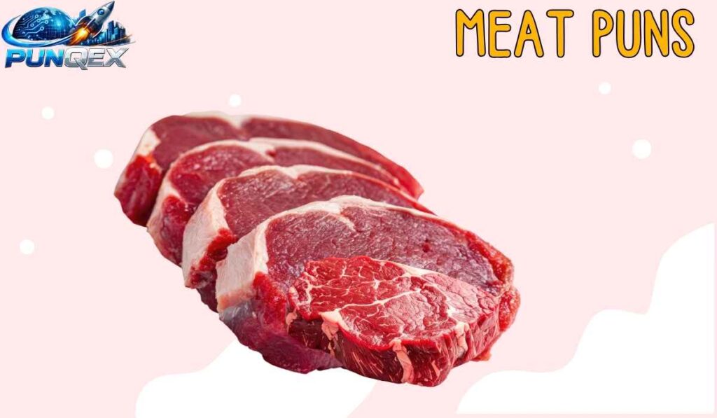 Meat Puns
