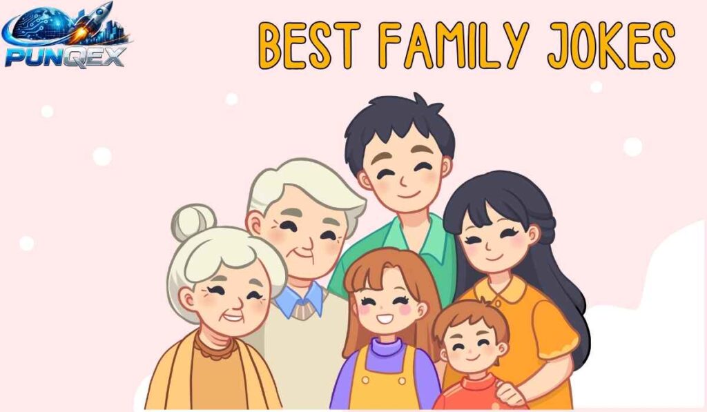 Best Family Jokes